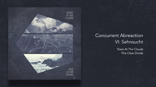 Concurrent Abreaction VI: Sehnsucht
