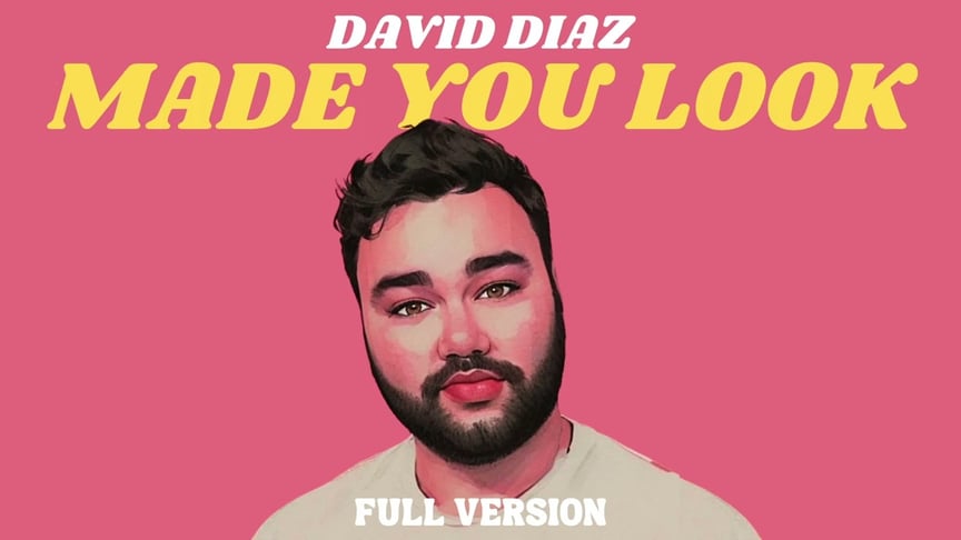 David Diaz - Made You Look (Full Version)