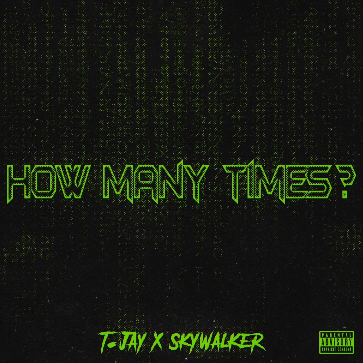 How Many Times? (feat. Skywalker)