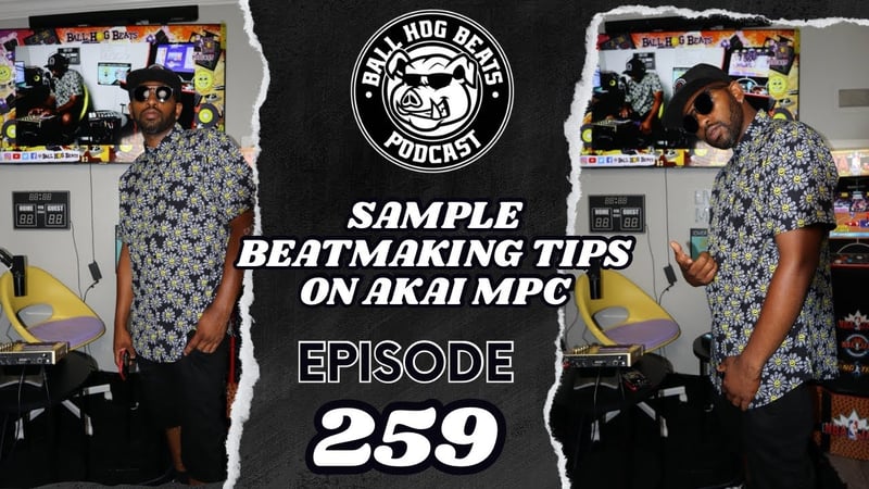 Ball Hog Beats Podcast Episode 259 | SAMPLE SUNDAY (Akai MPC LIVE II Sample Beat Making)