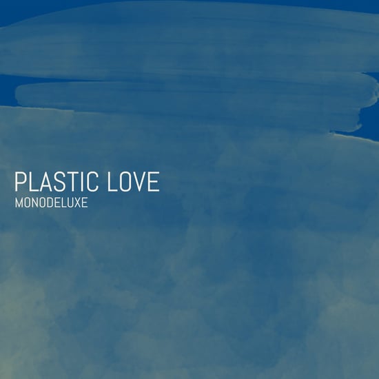 Plastic Love
