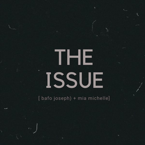 The Issue (feat. Mia Michelle) image