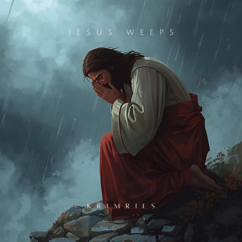 Jesus Weeps