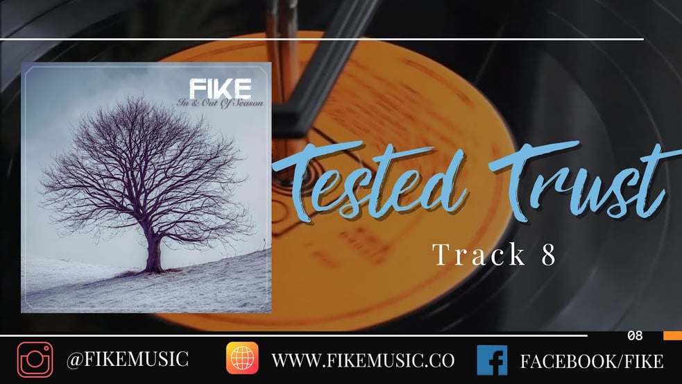 Tested Trust // In & Out of Season // Fike Reissue 2024