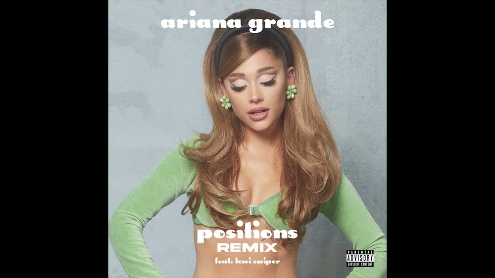 Ariana Grande feat. Lewi SWiPER - Positions (Remix)