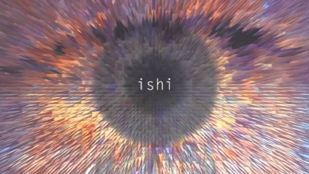 ISHI - ISHI
