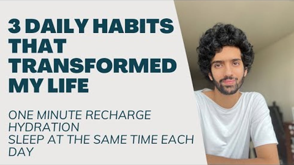 3 Daily Habits That Transformed My Life