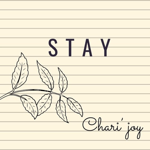 Stay
