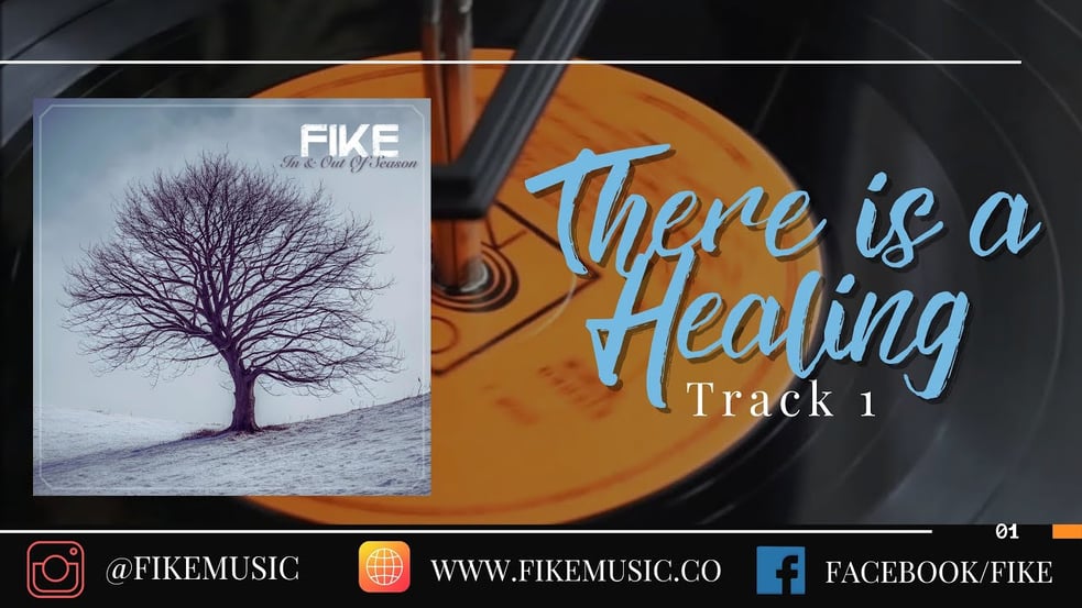 There is a Healing // In & Out of Season // Fike Reissue 2024