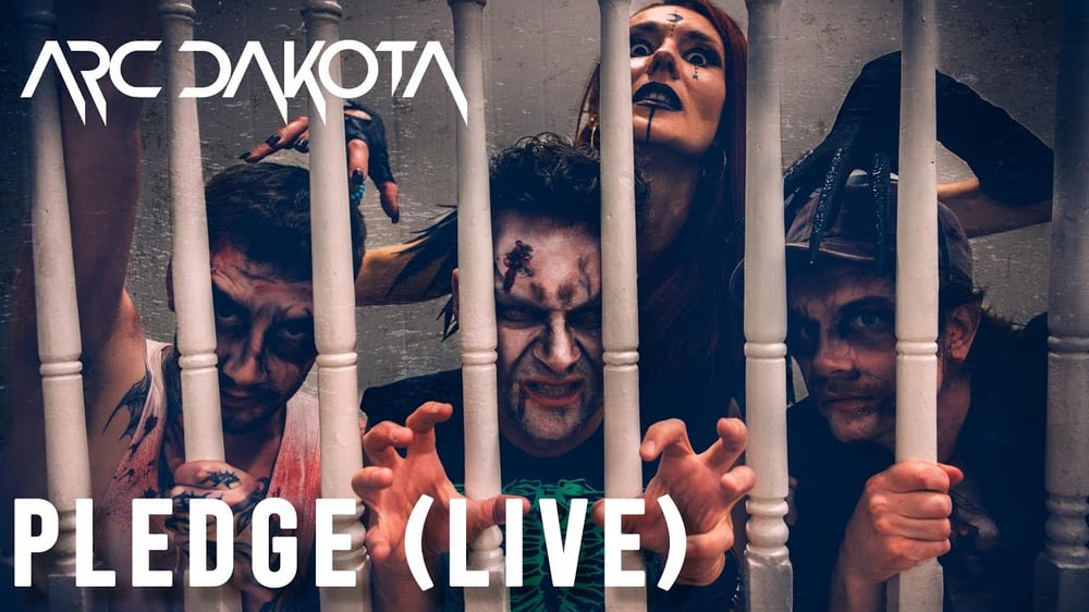 Arc Dakota - PLEDGE (Live)