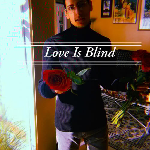 Love Is Blind EP
