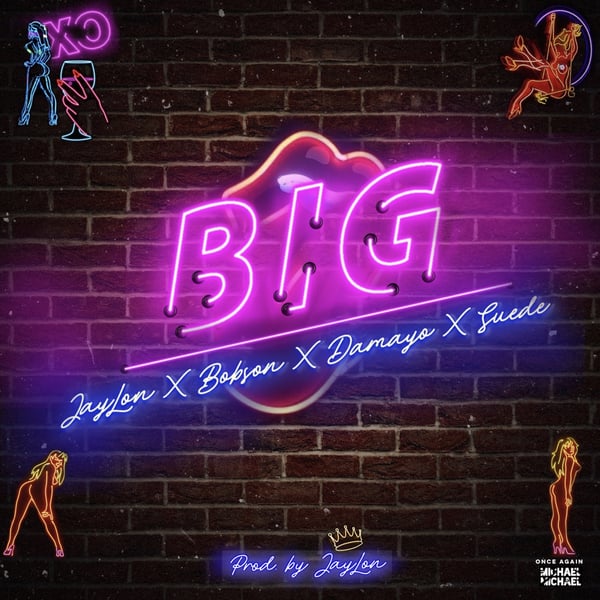 B.I.G (feat. Damayo, Bobson & Suede) image