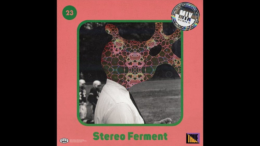 Stereo Ferment #23: boogie, afro, neo-psych, dub