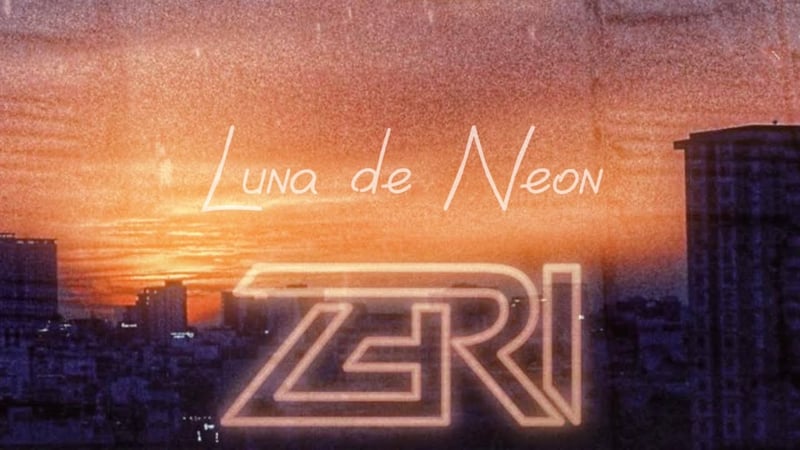 ZERI - Luna de Neón (Official Lyric Video)