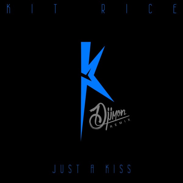 Just a Kiss (Djimon Remix) image