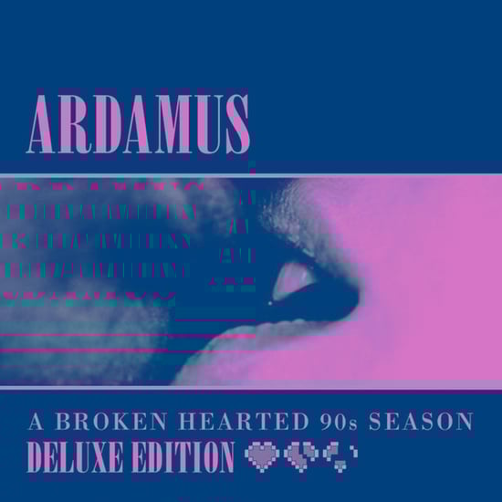 A Broken Hearted 90s Season (Deluxe Edition)