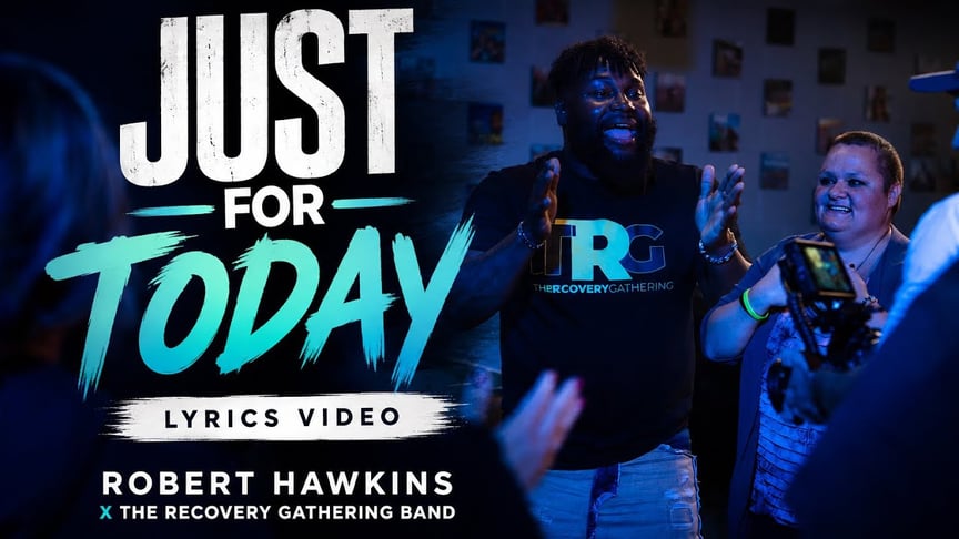 Just For Today (Lyrics Video) | Robert Hawkins x The Recovery Gathering Band