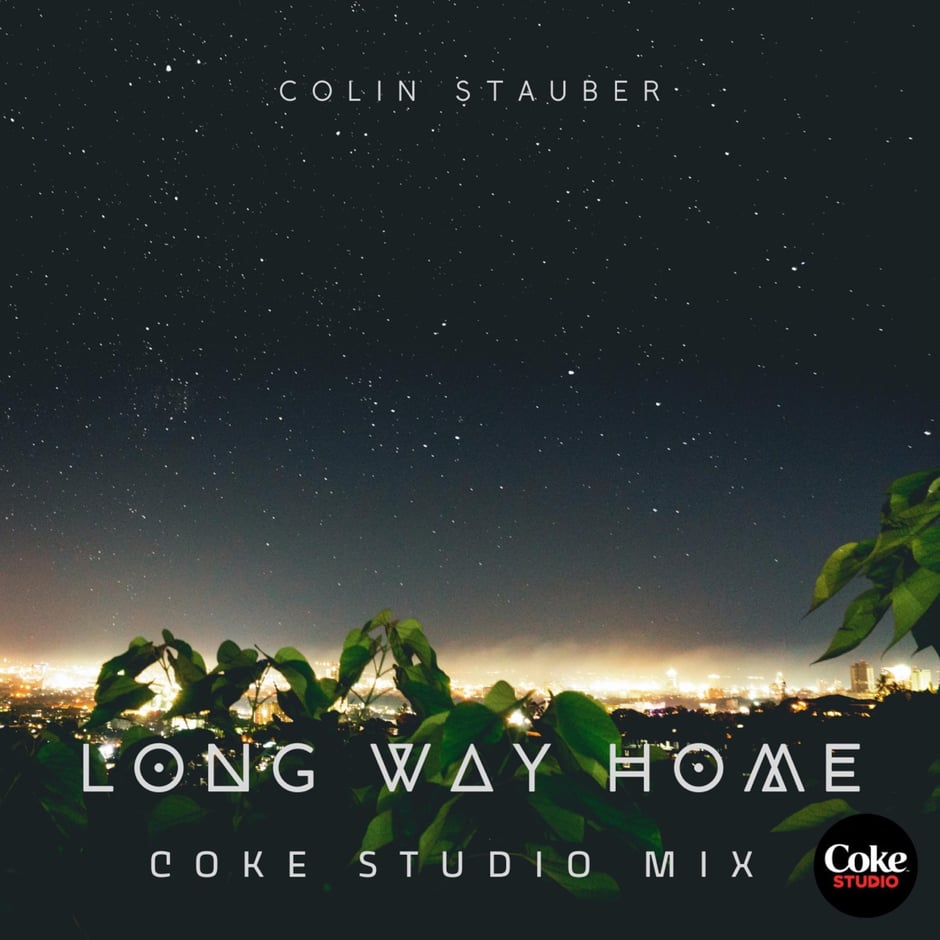 Long Way Home - Coke Studio Mix