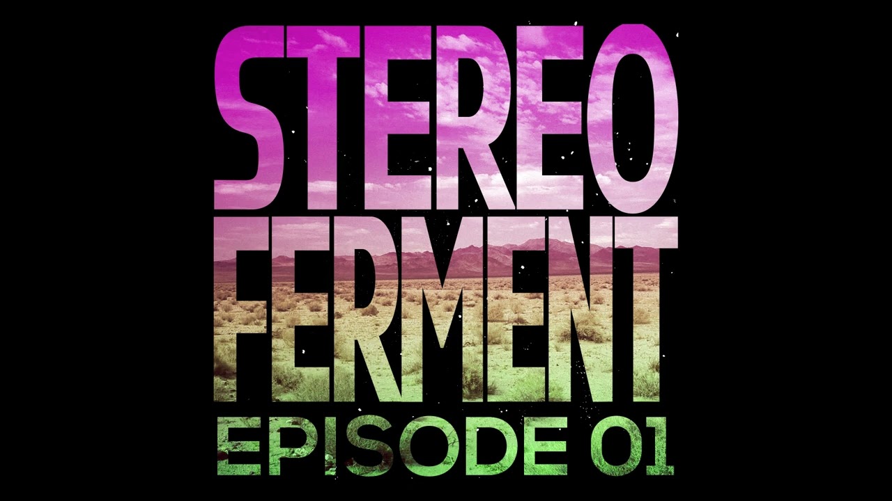 Stereo Ferment Mix Series 01 (global boogie, disco, afro)