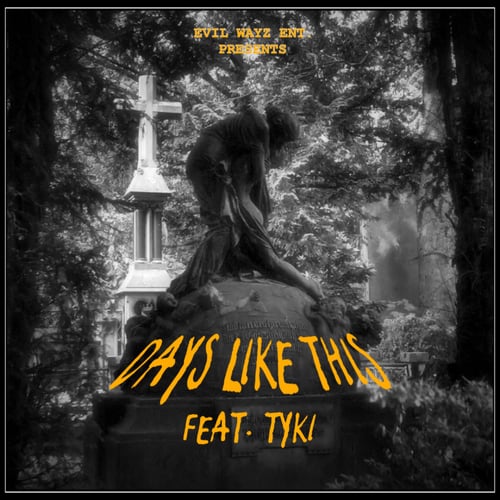 Days Like This (feat. TYKI)
