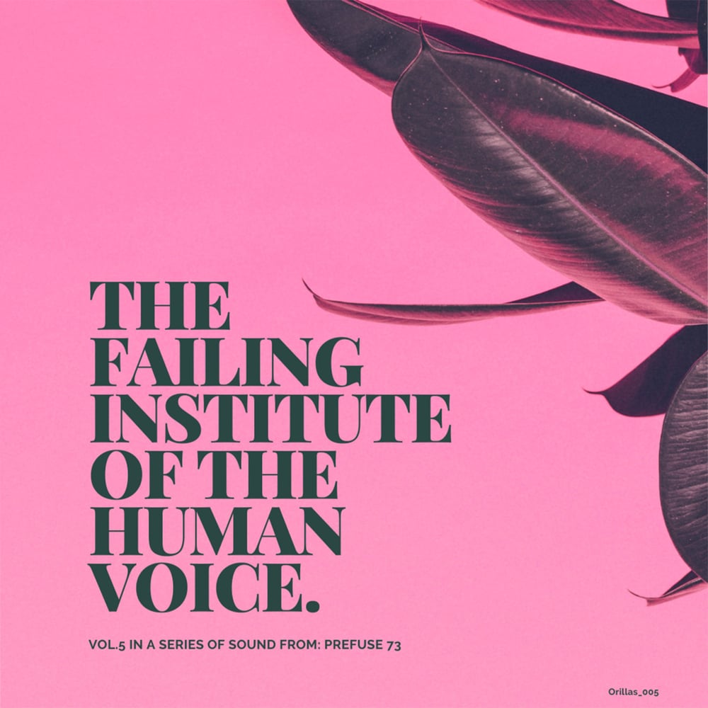 The Failing Institute of the Human Voice - Digital