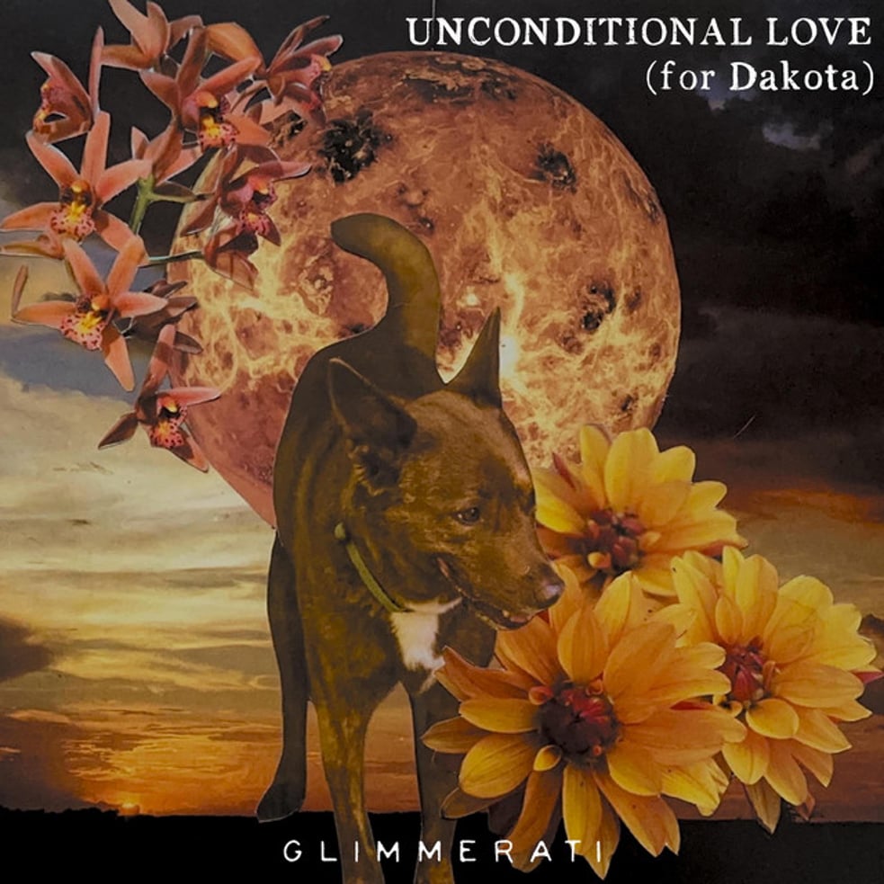 Unconditional Love (for Dakota)