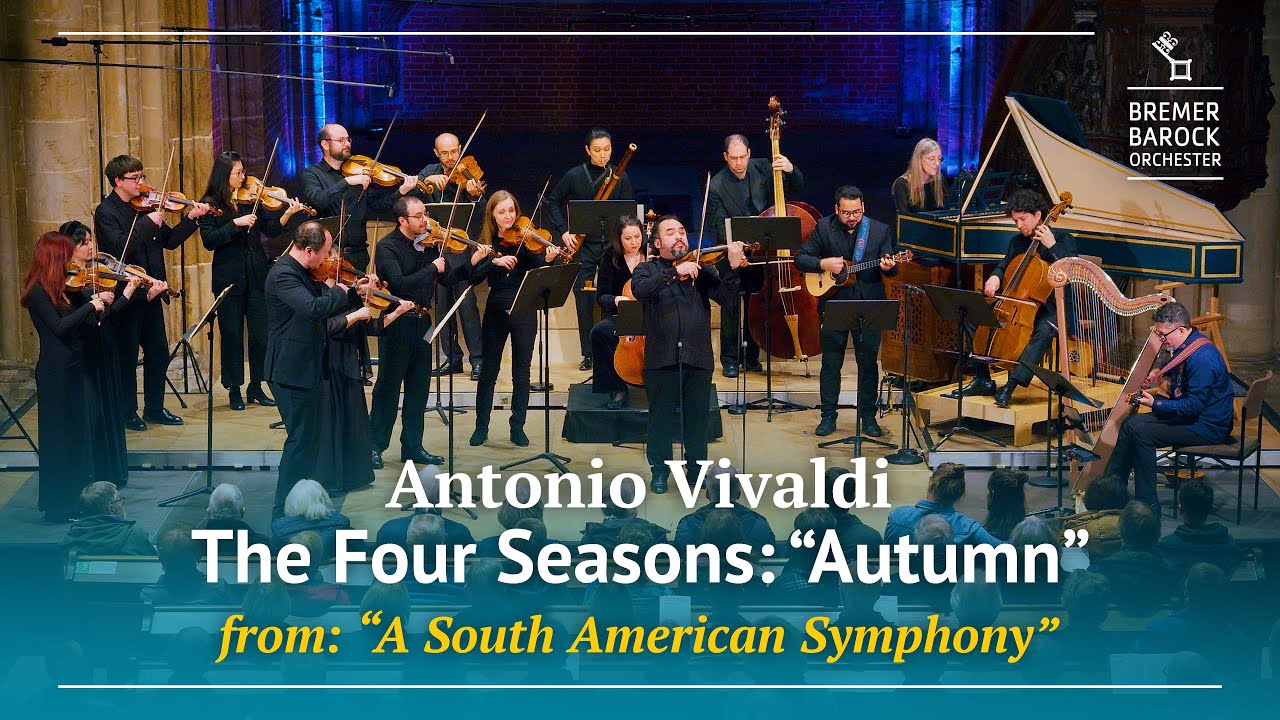 Antonio Vivaldi: The Four Seasons – A South American Symphony, Autumn "L’autunno"