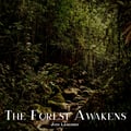 The Forest Awakens Single