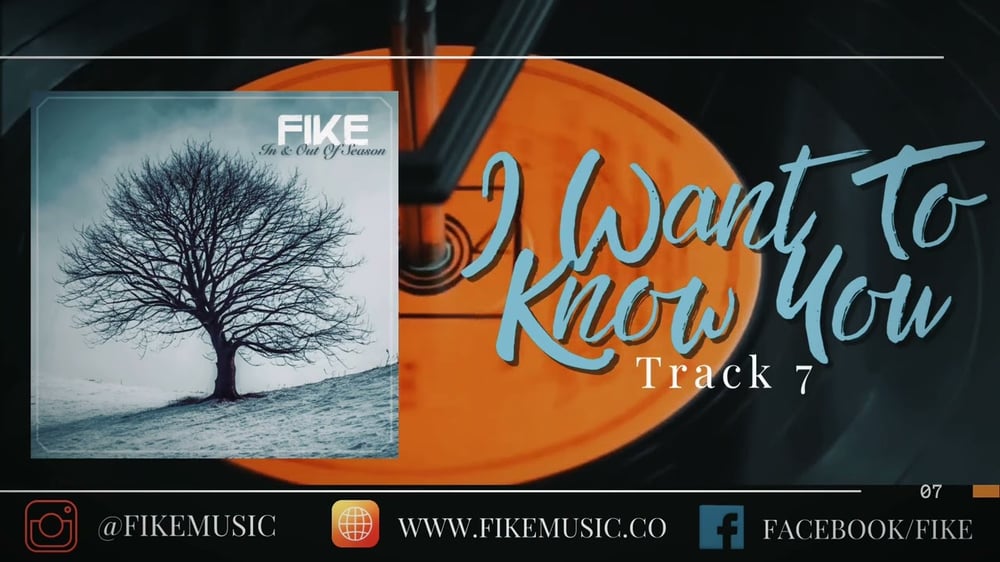 I Want to Know You // In & Out of Season // Fike Reissue 2024