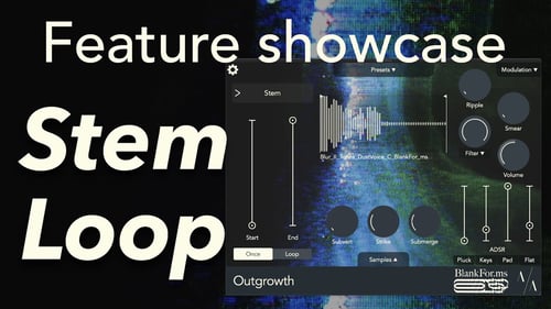 Outgrowth: New Loop Feature (Stem Engine)