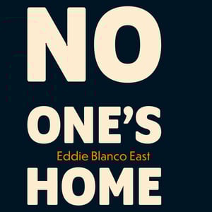 No One’s Home