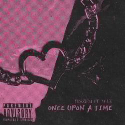 Once Upon A Time (feat. WLY)