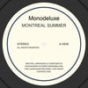 Montreal Summer comes around to take you down the city...