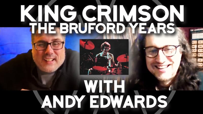 King Crimson - The Bruford Years with Andy Edwards (Frost*, IQ, Robert Plant drummer)