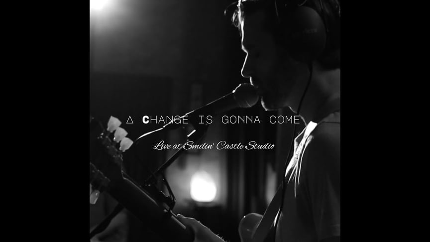 Brock Bushong - Change Is Gonna Come [Official Video - Live at Smilin' Castle Studio]