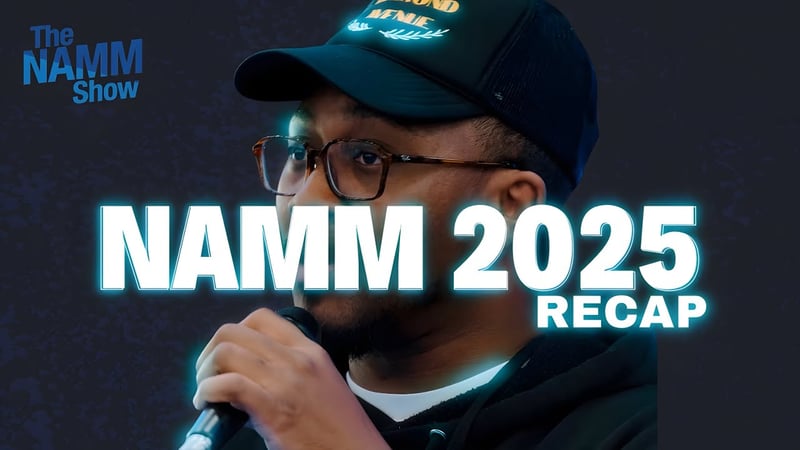 GAME CHANGER! NAMM 2025 Recap - RMB Justize