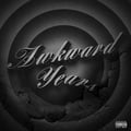 'Awkward Years' is OUT NOW!