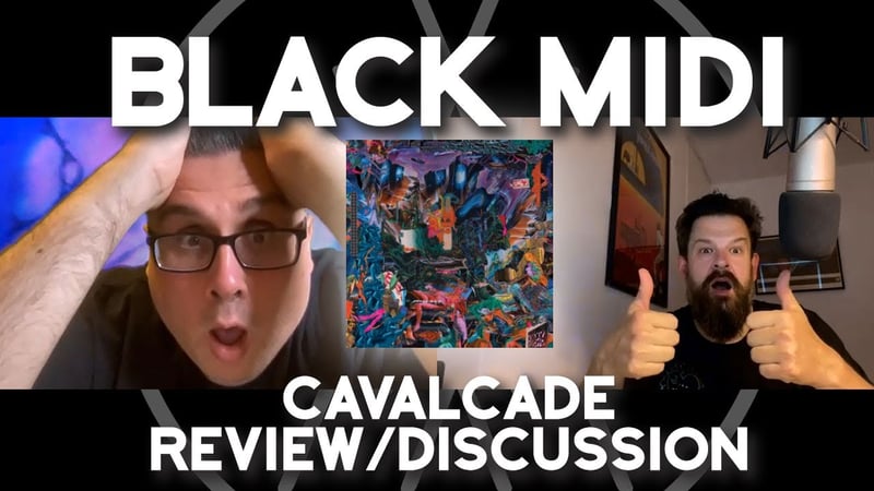 Black Midi - Cavalcade - Review/Discussion (TFATD Chat About Episode 1)