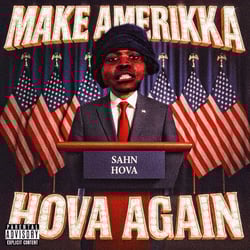 Make Amerikka Hova Again