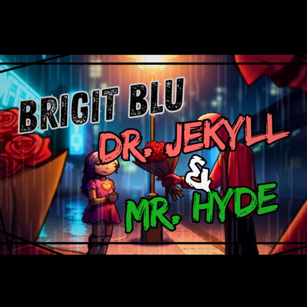 Dr.Jekyll & Mr.Hyde