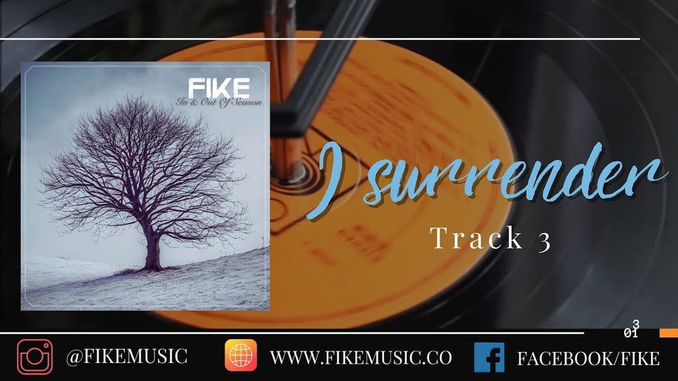 I Surrender // In & Out of Season // Fike Reissue 2024