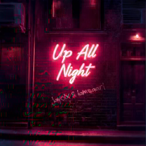 Up All Night