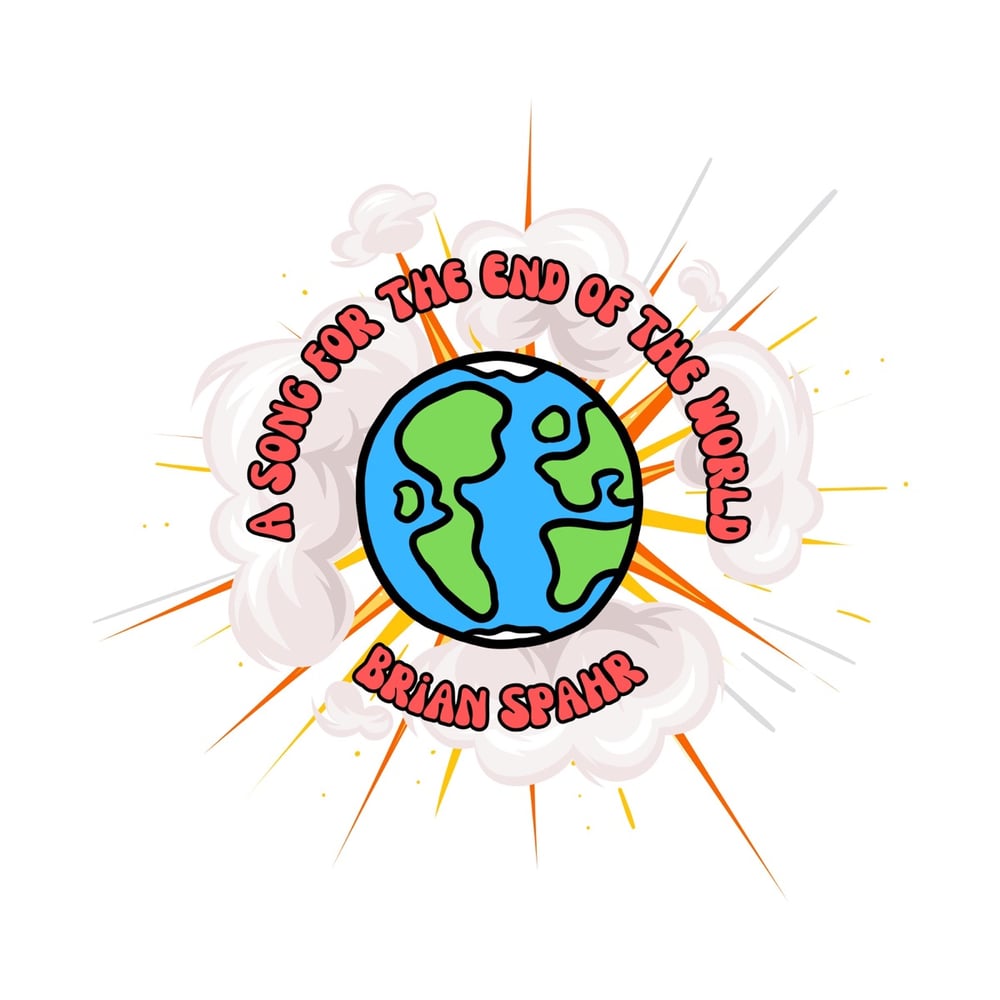 A Song for the End of the World