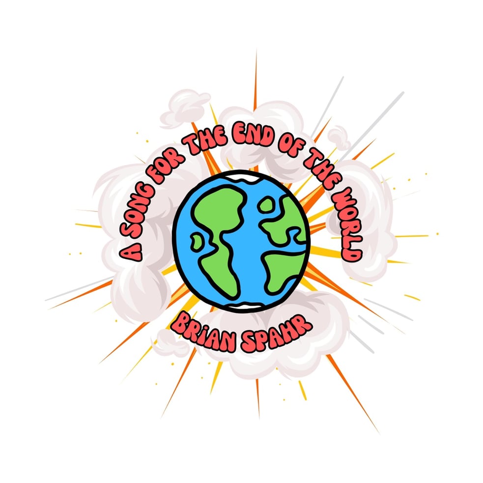 A Song for the End of the World