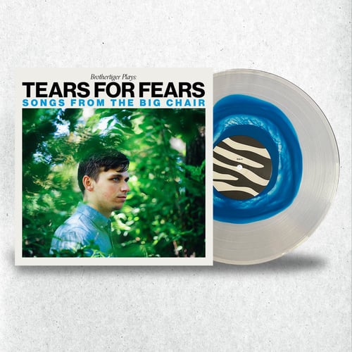 Brothertiger Plays: Tears for Fears' Songs From the Big Chair - Limited Edition "Raindrop" Vinyl