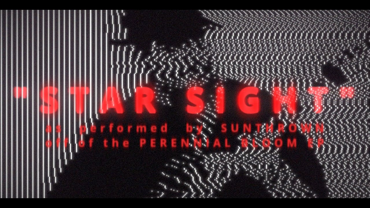 Sunthrown - Star Sight [Official Lyric Video]