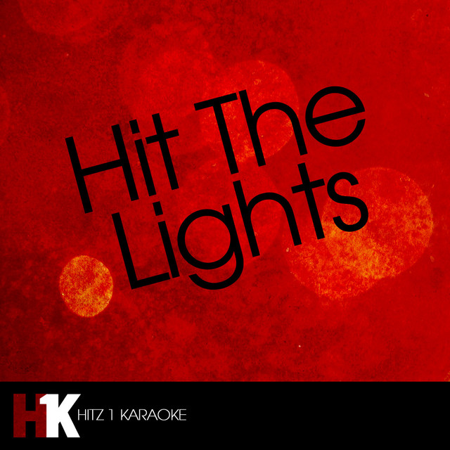Hit the Lights (Karaoke) image