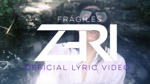 Zeri - "Frágiles" (Official Lyric Video)
