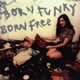 Born Funky Born Free - Compact Disc, Jewel Case