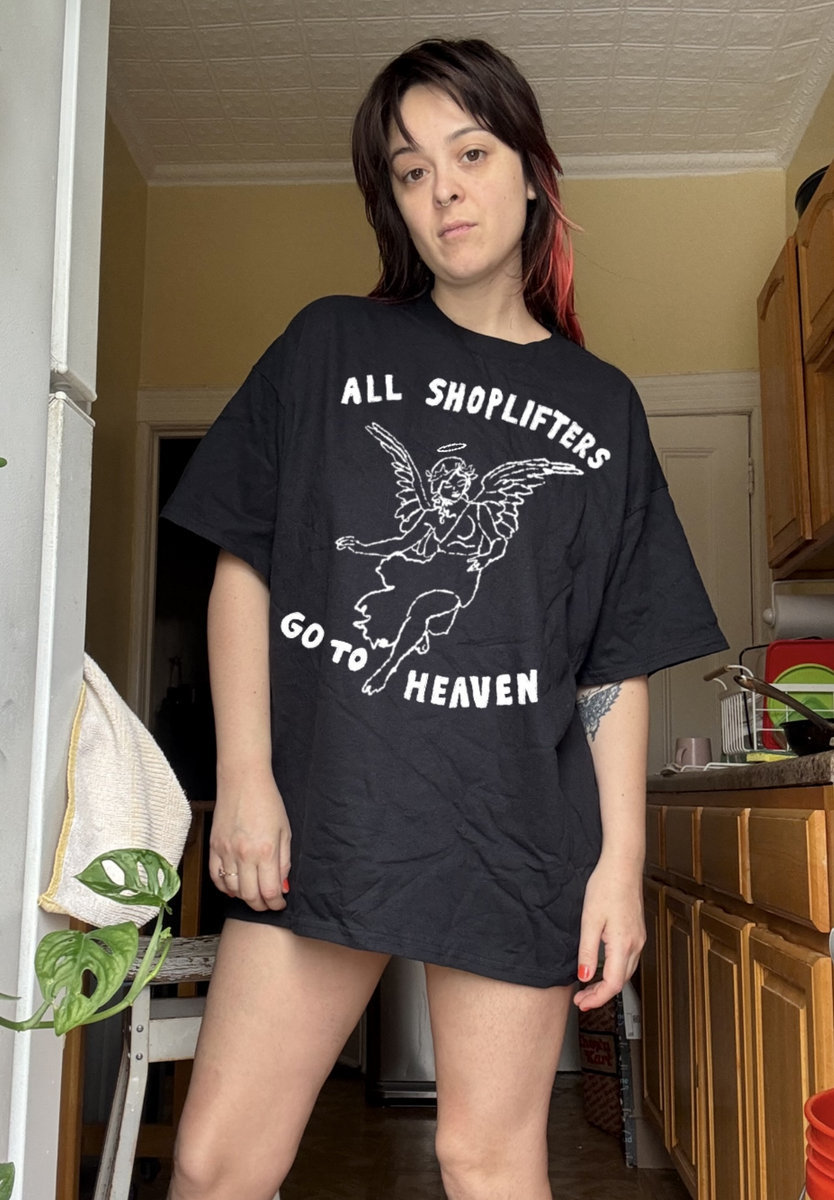 ALL SHOPLIFTERS GO TO HEAVEN